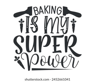 baking is my super power