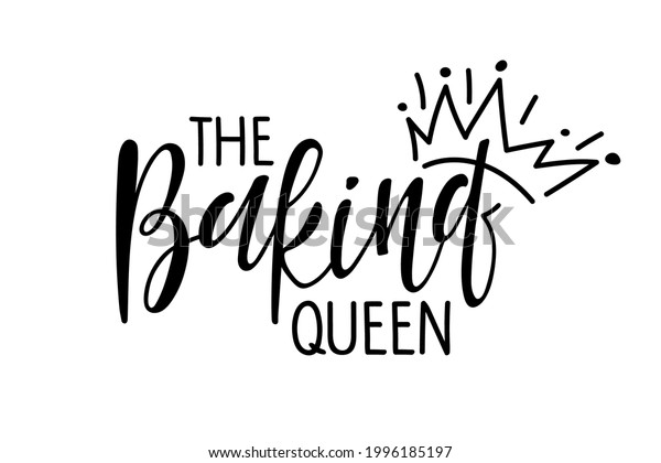 Baking Queen Handwritten Lettering Crown Sketch Stock Vector (Royalty ...