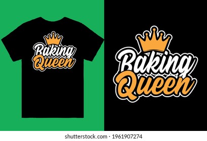 Baking queen t-shirt design - vector