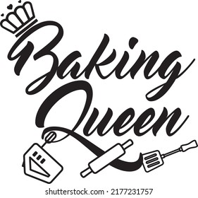 Baking Queen Vector Digital Design, Baking Queen Apron Shirt Design, Baking Queen Decal Design