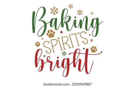 Baking spirits bright, new Christmas design