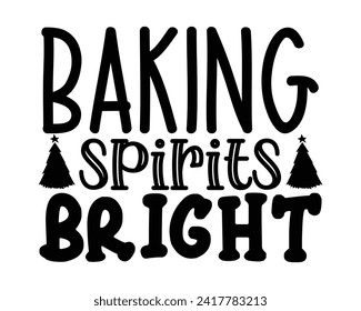 baking spirits bright typography design