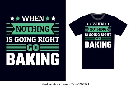 Baking T Shirt Design Template Vector
