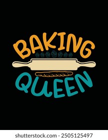 Baking T-shirt Design Baking Queen
