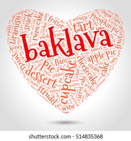 Baklava. Word cloud, three-dimensional heart, gradient gray background. Food with love.