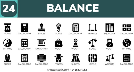 Balance Icon Set. 24 Filled Balance Icons.  Collection Of - Scale, Calculator, Scales, Trapeze, Equalizer, Yin Yang, Momentum, Weight, Slider, Fitness, Sliders, Levels, Weights