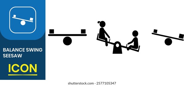 Balance swing, playground seesaw vector icon set. Equal and unequal weight, balanced and unbalanced, teeter-totter, perfect for playground, childhood memory, seesaw for kid sign. Vector illustration.