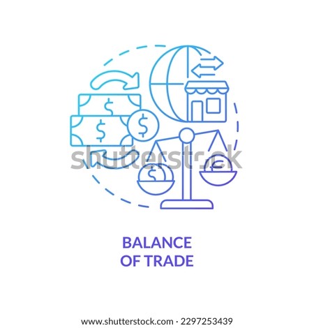 Balance of trade blue gradient concept icon. Goods import and export. Economic indicators example abstract idea thin line illustration. Isolated outline drawing. Myriad Pro-Bold font used