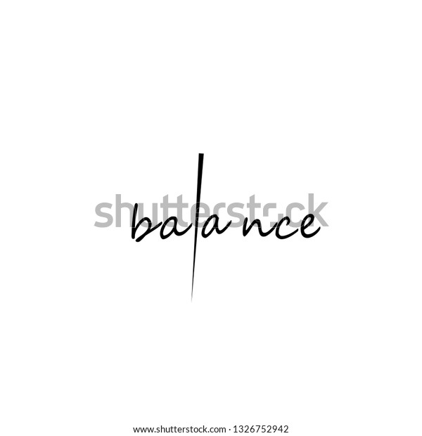 Balance Typography Print Use Poster Flyer Stock Vector (Royalty Free ...