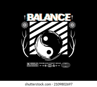 	
Balance Yin Yang Aesthetic Graphic Design for T shirt Street Wear and Urban Style