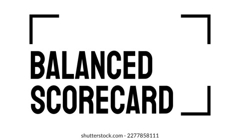 Balanced Scorecard: Strategic management tool for business performance.