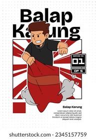 Balap Karung. Translation: Sack Race. Is a Traditional games held every year 1t 17 August to celebrate Indonesian Independence Day. Poster Template