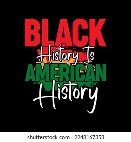  Balck History is world history t shirt, Juneteenth typography t shirt