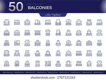 BALCONIES stroke icon. BALCONIES line icon set. editable stroke icon pack. Line, Thin, Linear Style Icon Bundle. Fully Customizable