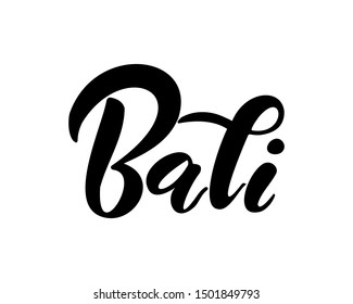 Bali lettering on white background. Handwritten modern calligraphy.Isolated vector illustration for postcards, posters, prints, greeting cards, t-shirts. 