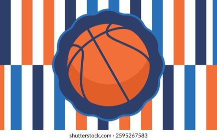 Ball for Basketball. Basketball design. Game Day. Basketball playoff in March. Sport party in United States. Final games of season tournament. Professional team championship. Sport poster. Vector