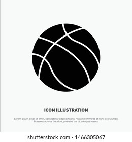 Ball, Basketball, Sport solid Glyph Icon vector. Vector Icon Template background