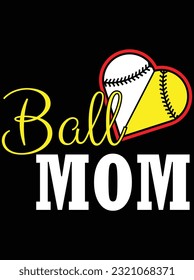 Ball mom vector art design, eps file. design file for t-shirt. SVG, EPS cuttable design file
