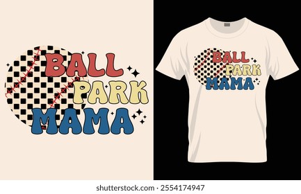 Ball Park Mama T-Shirt Design Template, Mama Gift 