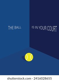 La pelota está en tu cancha. Ilustración vectorial plana. Afiche de tenis. o banner.