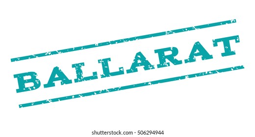 Ballarat watermark stamp. Text Tag between parallel lines with grunge design style. Rubber seal stamp with dirty texture. Vector cyan color ink imprint on a white background.