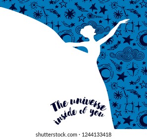 Ballerina in dance on starry background, "The universe inside of you" poster, can be used as banner for ballet studio, vector illustration