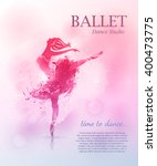 Ballerina in dance. Vector poster perfect for ballet school or studio, dance studio, performance. Flyer, invitation, poster or greeting card design template with ballerina on watercolor background. 