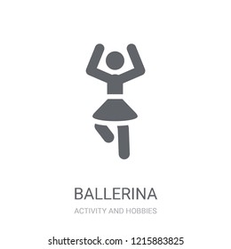 Ballerina icon. Trendy Ballerina logo concept on white background from Activity and Hobbies collection. Suitable for use on web apps, mobile apps and print media.