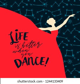 Ballerina in red dress on starry background, "Life is better when you dance!" poster, can be used as banner for ballet studio, vector illustration
