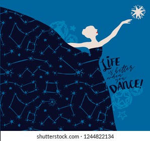 Ballerina in starry dress, "Life is better when you dance!" poster, can be used as banner for ballet studio, vector illustration