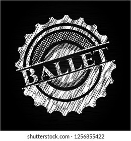 Ballet chalk emblem written on a blackboard
