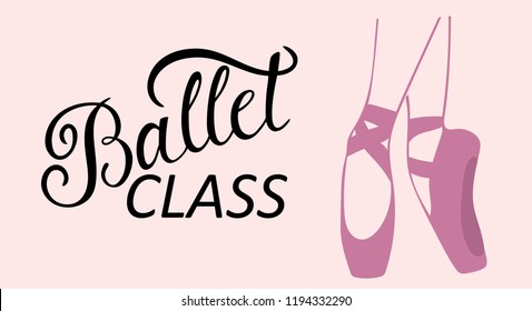 Ballet class logo calligraphy design. Vector lettering.
