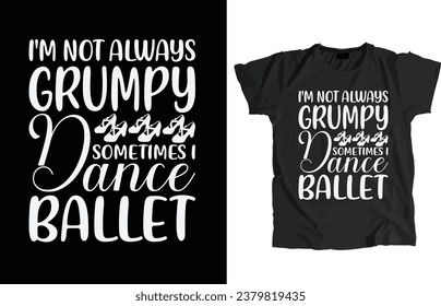 Ballet Dance Design File. That allow to print instantly Or Edit to customize for your items such as t-shirt, Hoodie, Mug, Pillow, Decal, Phone Case, Tote Bag, Mobile Popsocket etc.