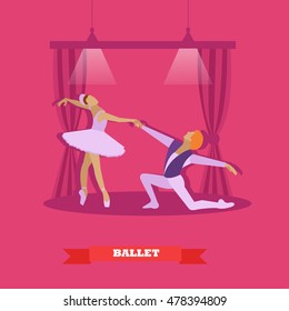 Ballet dancers dance on a stage. Ballerina and male ballet dancer vector illustration in flat style design.