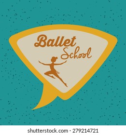 Ballet School design over blue background, vector illustration 