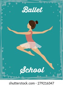 Ballet School design over blue background, vector illustration 