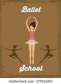 Ballet School design over brown background, vector illustration 