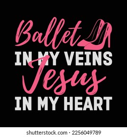 Ballet Veins Jesus Heart Faith Believe Awesome Shoe