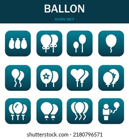 ballon icon set. Vector  illustrations related with Balloons, Balloons and Balloons