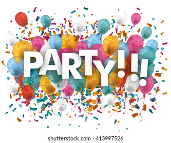 Balloon with confetti and text "Party". Eps 10 vector file.