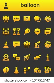 balloon icon set. 26 filled balloon icons.  Collection Of - Balloons, Birthday boy, Chat, Commentator, Dating, Balloon, Conversation, Birthday, Bubbles, Beach ball, Ferris wheel