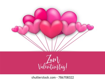 Balloon pink. Happy Valentines Day - Zum Valentinstag German language. Realistic 3d heart romantic isolated white vector illustration background. St. Valentine greeting card. Handwritten lettering.