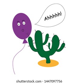 The balloon poked about the cactus and screams