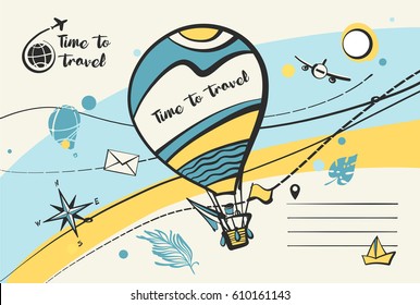 Balloon with text time to travel. Vector postcard for advertising tourism agency. Concept image of summer holiday and  journey tour. 