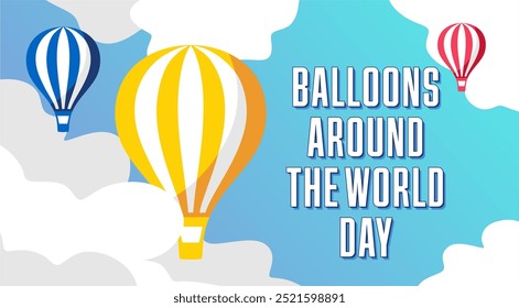 Globos alrededor del Día Mundial con globos aerostáticos