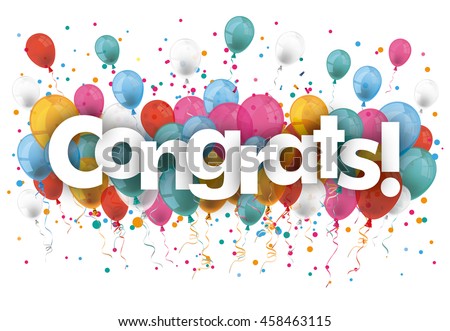 Balloons with confetti and text Congrats. Eps 10 vector file.