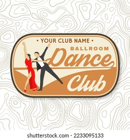 Parche con el logotipo de las insignias del club deportivo de baile de salón. Concepto de camisa o logotipo, impresión, sello o tee. Pegatina deportiva de danza con silueta de hombre y mujer. Vector. Tango, vals, parejas bailando estilo salón de baile.