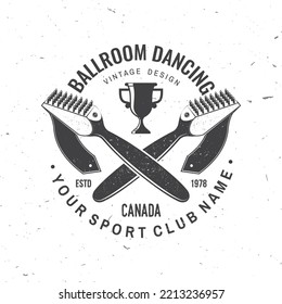 Logo des Ballroom dance sport club, Badge Design. Konzept für Hemd oder Logo, Druck, Stempel oder Abschlag. Tanzsportaufkleber mit Schuhbürste für Ballsaal-Schuhe Silhouette. Vektorgrafik.