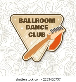 Logo del club deportivo de baile de salón, diseño de insignias. Concepto de camisa o logotipo, impresión, sello o tee. Camiseta deportiva de baile con cepillo de zapatos, zapatos para la silueta de baile de salón. Ilustración vectorial.