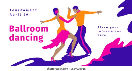 Ballroom dancing. Vector illustration of professional dancers. Template of poster, banner, invitation. International Latin: Cha cha, Samba, Rumba, Jive. American Rhythm: Salsa, Mambo. Dance party.